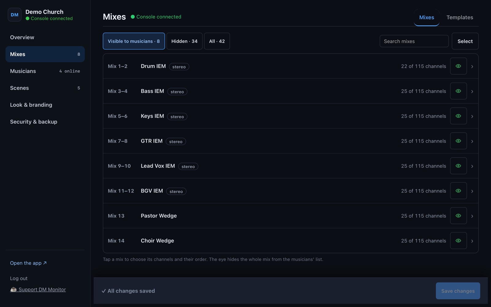 The mixes musicians can pick. Stereo pairs are one row.